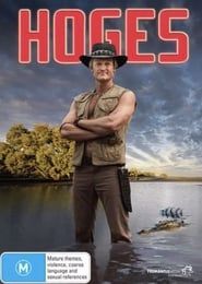 Hoges: The Paul Hogan Story</b> saison 01 