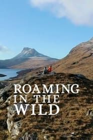 Roaming in the Wild series tv