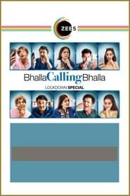 Bhalla Calling Bhalla series tv