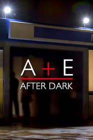 A&E After Dark</b> saison 01 