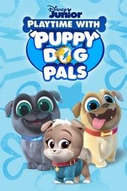 Playtime with Puppy Dog Pals series tv