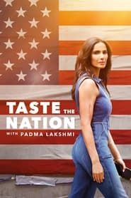 Taste the Nation with Padma Lakshmi</b> saison 01 