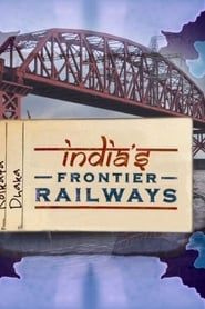 India's Frontier Railways series tv