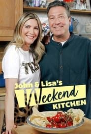 John and Lisa's Weekend Kitchen series tv