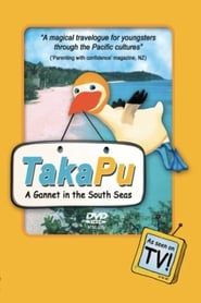 TakaPu: A Gannet in the South Seas series tv