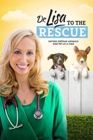 Dr. Lisa to the Rescue series tv