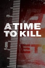 A Time to Kill (2020)