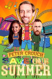 Peter Crouch Save Our Summer series tv