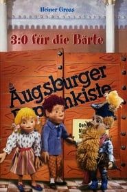 Augsburger Puppenkiste - 3:0 für die Bärte series tv