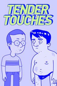 Tender Touches series tv