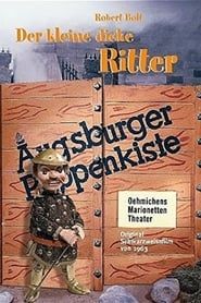 Augsburger Puppenkiste - Der kleine dicke Ritter - Oblong Fitz Oblong series tv