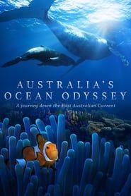 Australia's Ocean Odyssey: A journey down the East Australian Current series tv