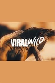 Viralwild</b> saison 01 