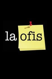 La Ofis (2008)