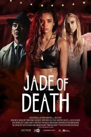 Jade of Death</b> saison 01 