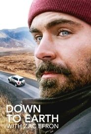 Down to Earth with Zac Efron series tv