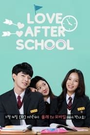 Love After School series tv