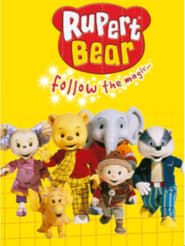 Rupert Bear, Follow the Magic... series tv