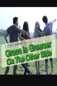Grass Is Greener On The Other Side</b> saison 01 