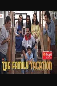 The Family Vacation saison 01 episode 02  streaming