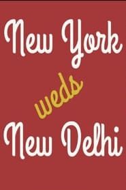 Image New York Weds New Delhi