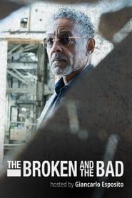 The Broken and the Bad series tv