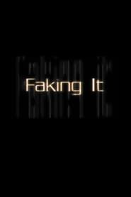 Faking It series tv
