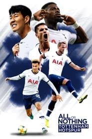 All or Nothing: Tottenham Hotspur series tv