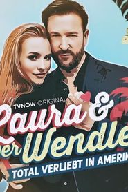 Laura und der Wendler - Total verliebt in Amerika 2020</b> saison 01 