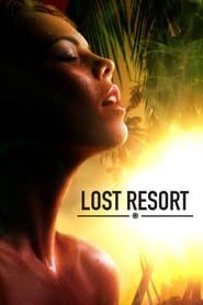 Lost Resort series tv