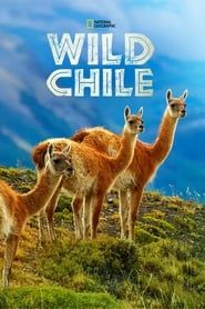 Destination Wild : Chili 2018</b> saison 01 