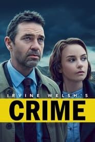 Irvine Welsh's Crime (2021)