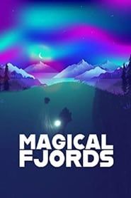 Magical Fjords 2020</b> saison 01 