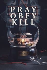Pray, Obey, Kill series tv
