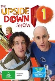 The Upside Down Show 2008</b> saison 02 