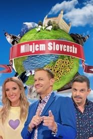 Milujem Slovensko series tv