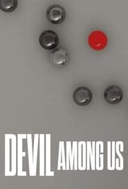 Devil Among Us series tv