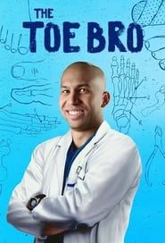 The Toe Bro series tv
