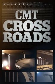 CMT Crossroads</b> saison 01 