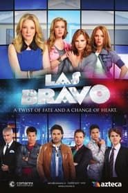Las Bravo series tv