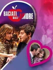 Baciati dall'Amore</b> saison 01 