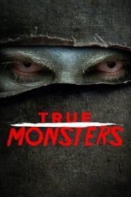 True Monsters</b> saison 01 