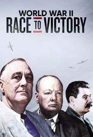 World War II: Race to Victory series tv