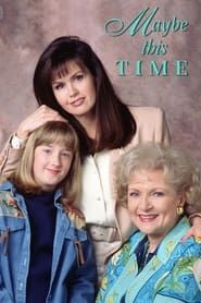 Maybe This Time 1996</b> saison 01 