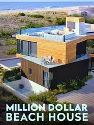 Million Dollar Beach House series tv