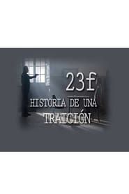 23-F: Historia de una traición (2009)