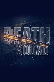 Death Squad</b> saison 01 