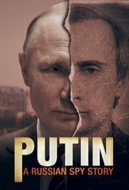Putin: A Russian Spy Story series tv