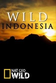 Wild Indonesia series tv