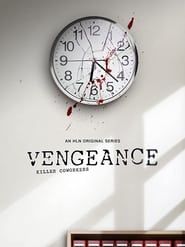 Vengeance: Killer Coworkers</b> saison 01 